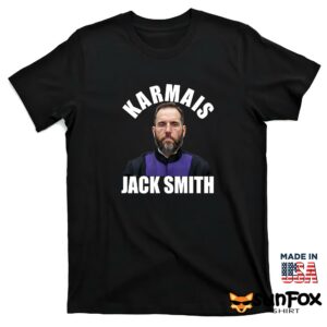 Karma Is Jack Smith Shirt T shirt black t shirt