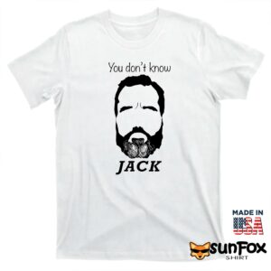 You Dont Know Jack Smith Shirt T shirt white t shirt