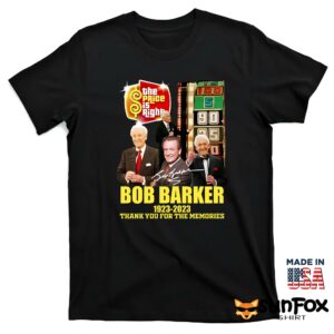 Bob Barker 1923 2023 Thanks For The Memories Shirt T shirt black t shirt
