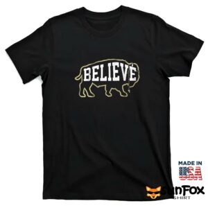 Colorado Buffaloes football Believe Buffalo Shirt T shirt black t shirt