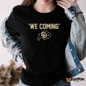 Colorado We Coming Shirt Women T Shirt black t shirt