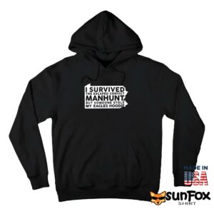 I Survived The Escaped Convict Manhunt Shirt Hoodie Z66 black hoodie