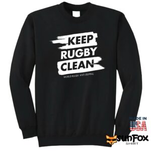Keep Rugby Clean Shirt Sweatshirt Z65 black sweatshirt