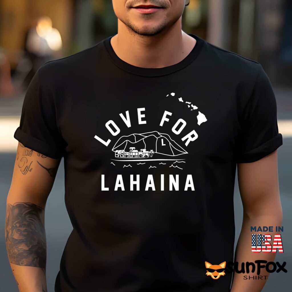 Love for Lahaina shirt Men t shirt men black t shirt