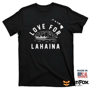 Love for Lahaina shirt T shirt black t shirt