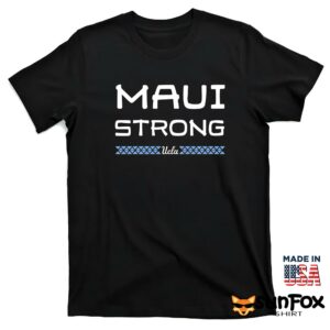 Maui Strong UCLA Shirt T shirt black t shirt