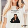 Rosie O’Donnell Ate My First Born Baby Shirt