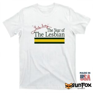 The year of the lesbian shirt T shirt white t shirt