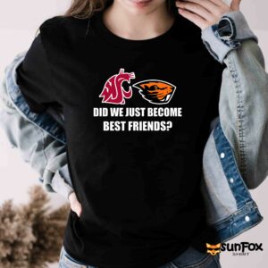 WSU OSU Did We Just Become Best Friend Shirt Women T Shirt black t shirt