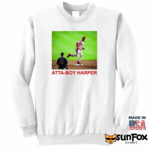 Atta boy harper bryce harper shirt Sweatshirt Z65 white sweatshirt