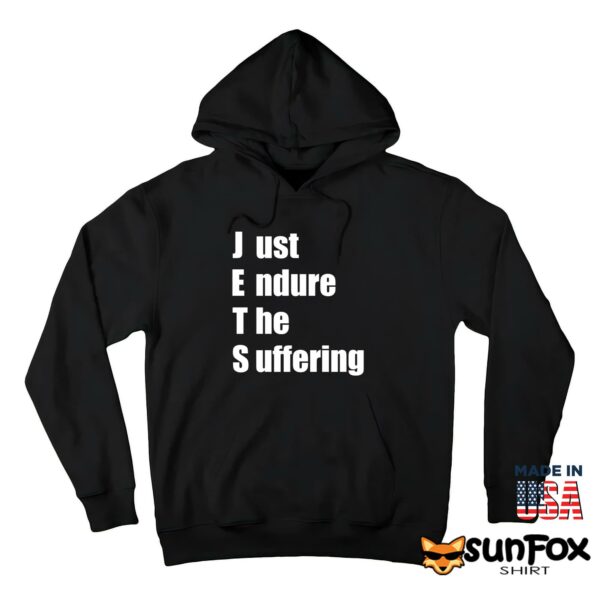 JEST – Just Endure The Suffering Shirt