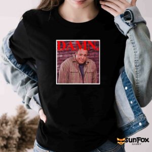 Kevin James Damn Shirt Women T Shirt black t shirt