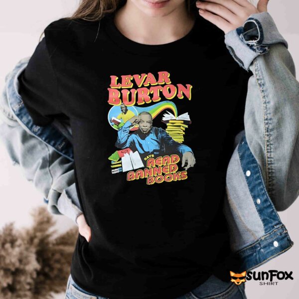 LeVar Burton Says Read Banned Books Shirt