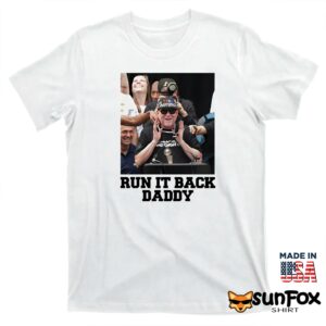 Michael Malone Denver Nuggets Run It Back Daddy Shirt T shirt white t shirt