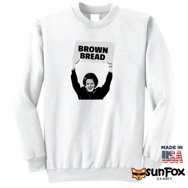 Brown Bread Margaret Thatcher Shirt