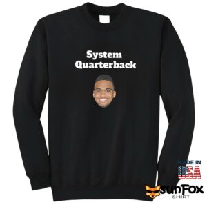 Dan Mitchell System Quarterback Shirt Sweatshirt Z65 black sweatshirt