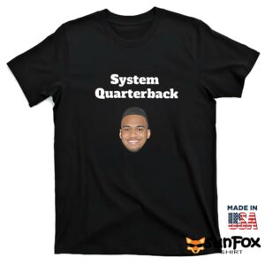 Dan Mitchell System Quarterback Shirt T shirt black t shirt