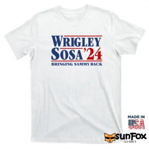 Wrigley Sosa 24 Bringing Sammy Back Shirt T shirt white t shirt